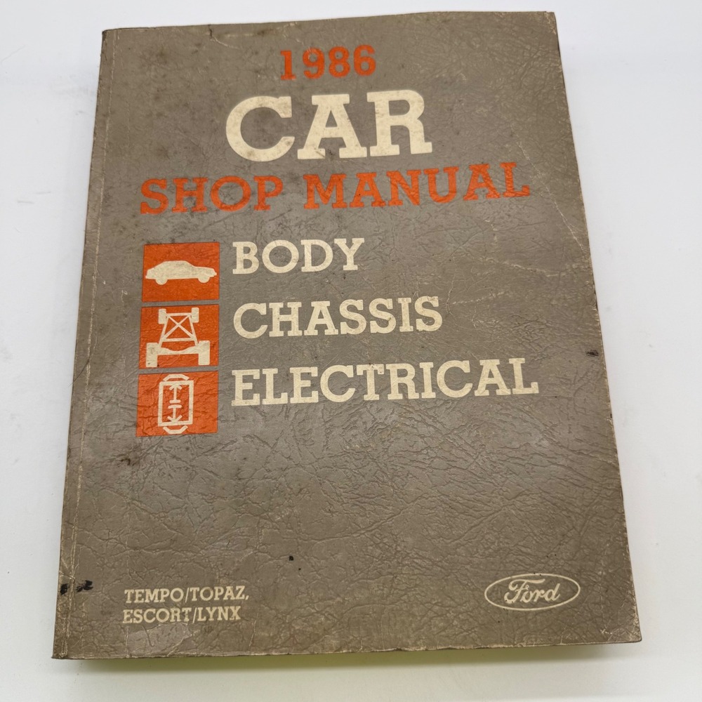 1986 Ford Car Shop Manual Body Chassis Electrical Tempo‎ Topaz Escort Lynx